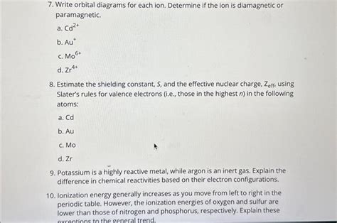 Write orbital diagrams for each ion and determine if the ion is d .